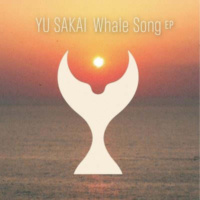 【さかいゆう】新作EP『Whale Song EP』本日6月22日(水)リリース！iTunes R&Bチャート1位獲得！本日、故郷の土佐清水よりインスタライブ実施！